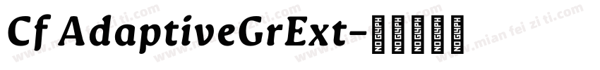 Cf AdaptiveGrExt字体转换